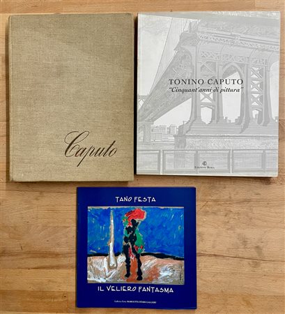 TANO FESTA E TONINO CAPUTO - Lotto unico di 3 cataloghi