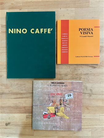 NINO CAFFÈ, EMILIO LEOFREDDI E POESIA VISIVA - Lotto unico di 3 cataloghi