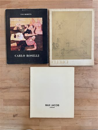 CARLO ROSELLI, MAX JACOB E FABRIZIO CLERICI - Lotto unico di 3 cataloghi