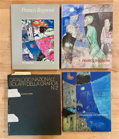 FRANCO ROGNONI - Lotto unico di 4 cataloghi