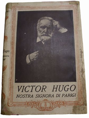 Victor Hugo (French 1802 - 1885)  - Nostra signora di Parigi