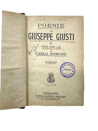 Giuseppe  Giusti (Monsummano Terme 1809 - 1850)  - Poesie di Giuseppe Giusti, Milan 1902