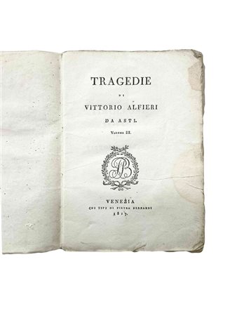 Vittorio Alfieri (Asti 1749 - Firenze 1803)  - Tragedia Nona. Timoleone, 1817
