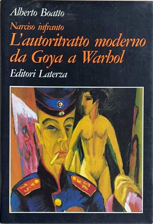 Narciso infranto: L'autoritratto moderno da Goya a Warhol, 1997