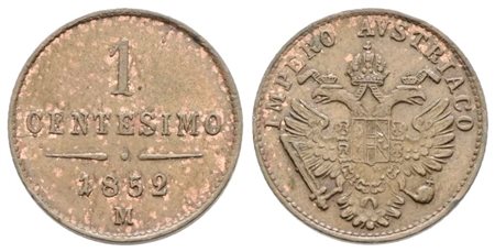 MILANO. REGNO LOMBARDO VENETO. Francesco Giuseppe (1848-1866). 1 centesimo 1852. Cu; 1,75gr; Gig.39; RR; SPL/FDC