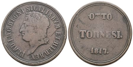 NAPOLI. REGNO DELLE DUE SICILIE. Ferdinando I di Borbone (1816-1825). 8 tornesi 1817. Cu; 24,9gr; Gig.17; NC; Q.BB