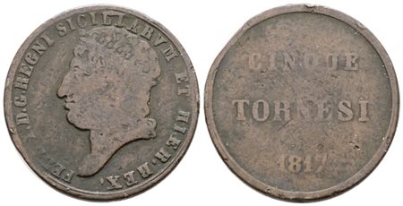 NAPOLI. REGNO DELLE DUE SICILIE. Ferdinando I di Borbone (1816-1825). 5 tornesi 1817. Cu; 15,5gr; Gig.19; RR; MB