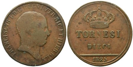 NAPOLI. REGNO DELLE DUE SICILIE. Francesco I di Borbone (1825-1830). 10 Tornesi 1825. Cu (31,60 g; 38,2 mm). Gig.14. Q.BB