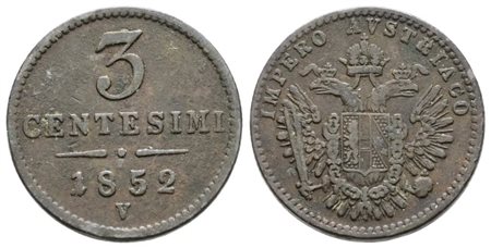 VENEZIA. REGNO LOMBARDO VENETO. Francesco Giuseppe (1848-1866). 3 centesimi 1852. Cu; 3,28gr; Gig.36; Raro; BB