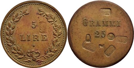 SAVOIA - Peso monetale 5 Lire Ø: 30 mm. - (BR g. 24,98) RR Borz. manca Per le 5 lire d'argento Contromarche. qFDC