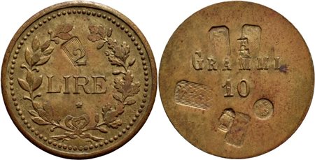 SAVOIA - Peso monetale 2 Lire Ø: 24 mm. - (BR g. 10) RR Borz. manca Per le 2 lire d'argento Contromarche. SPL