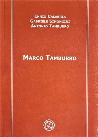 TAMBURRO MARCO Perugia 1974 "Catalogo"