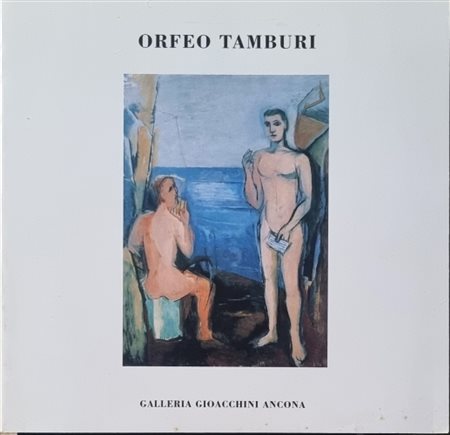 TAMBURI ORFEO Jesi 1910 - Parigi 1994 "Catalogo"