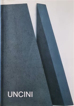 UNCINI GIUSEPPE Fabriano 1929 - Trevi 2008 "Catalogo"