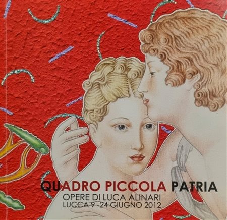 ALINARI LUCA Firenze 1943 - 2019 "Catalogo"