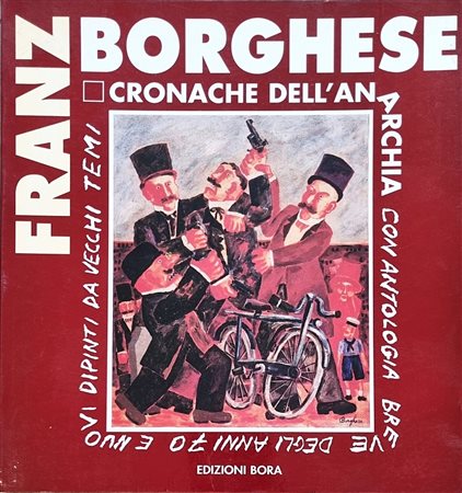 BORGHESE FRANZ Roma 1941 - 2005 "Catalogo"