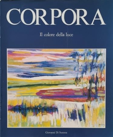 CORPORA ANTONIO Tunisi 1909 - Roma 2004 "Catalogo"