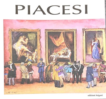 PIACESI WALTER Ascoli Piceno 1929 - Fermignano 2022 "Catalogo"