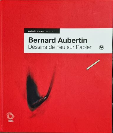 AUBERTIN BERNARD Francia 1934 - Germania 2015 "Catalogo"