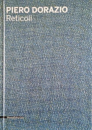 DORAZIO PIERO Roma 1927 - Perugia 2005 "Catalogo"