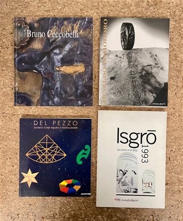 BRUNO CECCOBELLI, EMILIO ISGRO, LUCIO DEL PEZZO E ARNALDO POMODORO - Lotto unico di 4 cataloghi