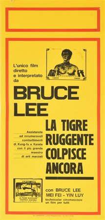 BRUCE LEE LA TIGRE RUGGENTE COLPISCE ANCORA locandina originale. Tip....