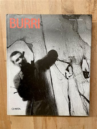 ALBERTO BURRI - Burri. La misura del fenomeno, 1999