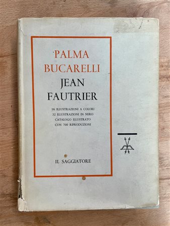 JEAN FAUTRIER - Jean Fautrier. Pittura e materia, 1960