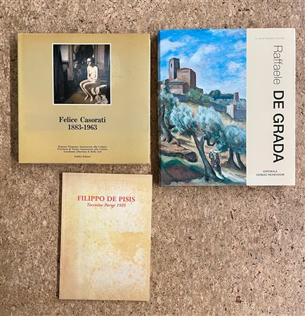 FELICE CASORATI, FILIPPO DE PISIS E RAFFAELLO DE GRADA - Lotto unico di 3 cataloghi