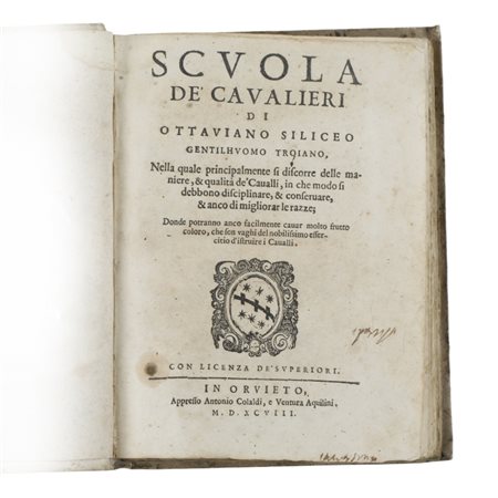 Scuola De’ Cavalieri di Ottaviano Siliceo Gentilhuomo Troiano