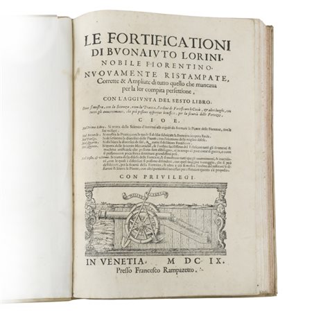 Le Fortificazioni di Buonaiuto Lorini Nobile Fiorentino Nuovamente Ristampate...