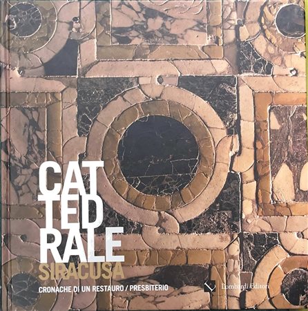 Cattedrale Siracusa ( Volume 3), 2009