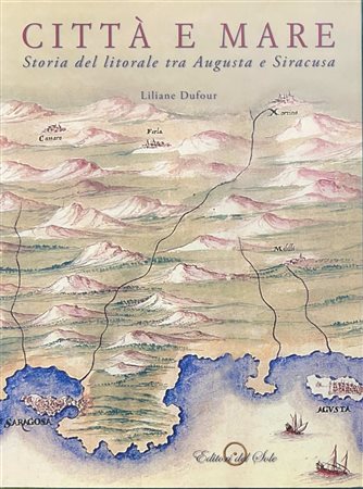 Città e Mare, Storia del litorale tra Augusta e Siracusa