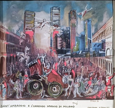 FO DARIO Sangiano (Va) 1926 Sant'Ambrogio e l'orrendo sfascio di Milano...