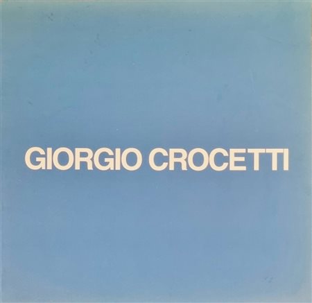 CROCETTI GIORGIO Teramo 1965 "Catalogo"