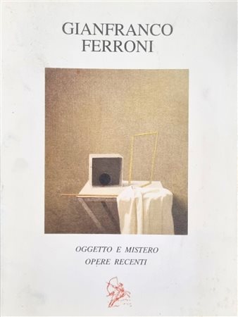 FERRONI GIANFRANCO Livorno 1927 - Bergamo 2001 "Catalogo"