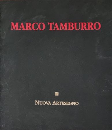 TAMBURRO MARCO Perugia 1974 "Catalogo"