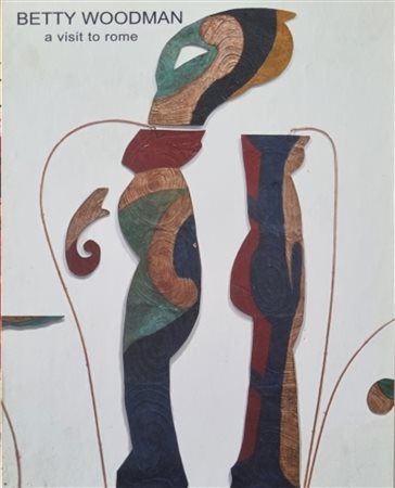 WOODMAN BETTY New York 1930 - 2018 "Catalogo"