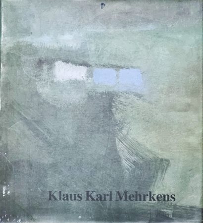 MEHRKENS KLAUS KARL Brema 1955 "Catalogo"