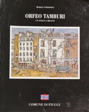 TAMBURI ORFEO Jesi 1910 - Parigi 1994 "Catalogo"