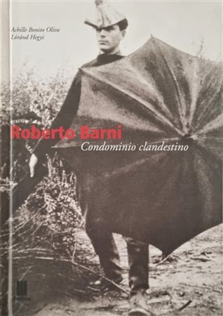 BARNI ROBERTO Pistoia 1939 "Catalogo"