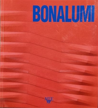 BONALUMI AGOSTINO Vimercate 1935 - Desio 2013 "Catalogo"
