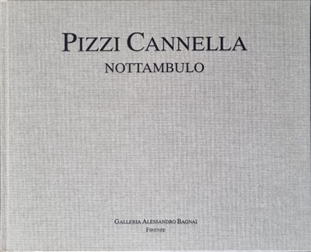 PIZZI CANNELLA PIERO Rocca di Papa 1955 "Catalogo"