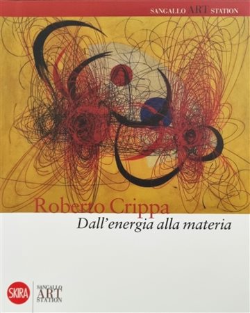 CRIPPA ROBERTO Monza 1921 - Bresso 1972 "Catalogo"