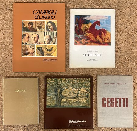 PITTURA FIGURATIVA ITALIANA (CASCELLA, CESETTI, SASSU E CAMPIGLI) - Lotto unico di 5 cataloghi: