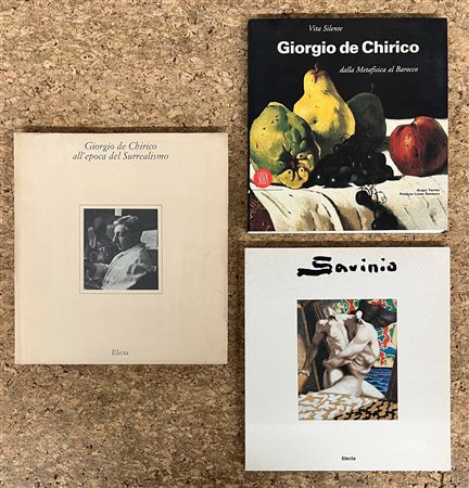 GIORGIO DE CHIRICO E ALBERTO SAVINIO - Lotto unico di 3 cataloghi