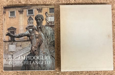 MICHELANGELO - Il Campidoglio di Michelangelo, 1965