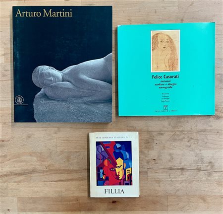 FELICE CASORATI, ARTURO MARTINI E FILLIA - Lotto unico di 3 cataloghi
