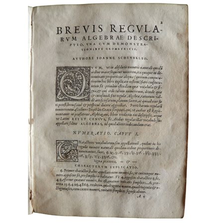 Johannes SCHEUBEL. Algebrae compendiosa facilisque descriptio, qua depromuntur magna arithmetices miracula, Parisiis, apud Gulielmum Cavellat, in Pingui Gallina, ex adverso Collegii Cameracensis, 1551