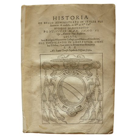Juan Ginés de SEPÚLVEDA. Historia de bello administrato in Italia per Anno XV ... Ab Ioanne Genesio Sepulveda Hispano scripta,Bononiae, Antonius Giaccarellus & Peregrinus Bonardus, 1559